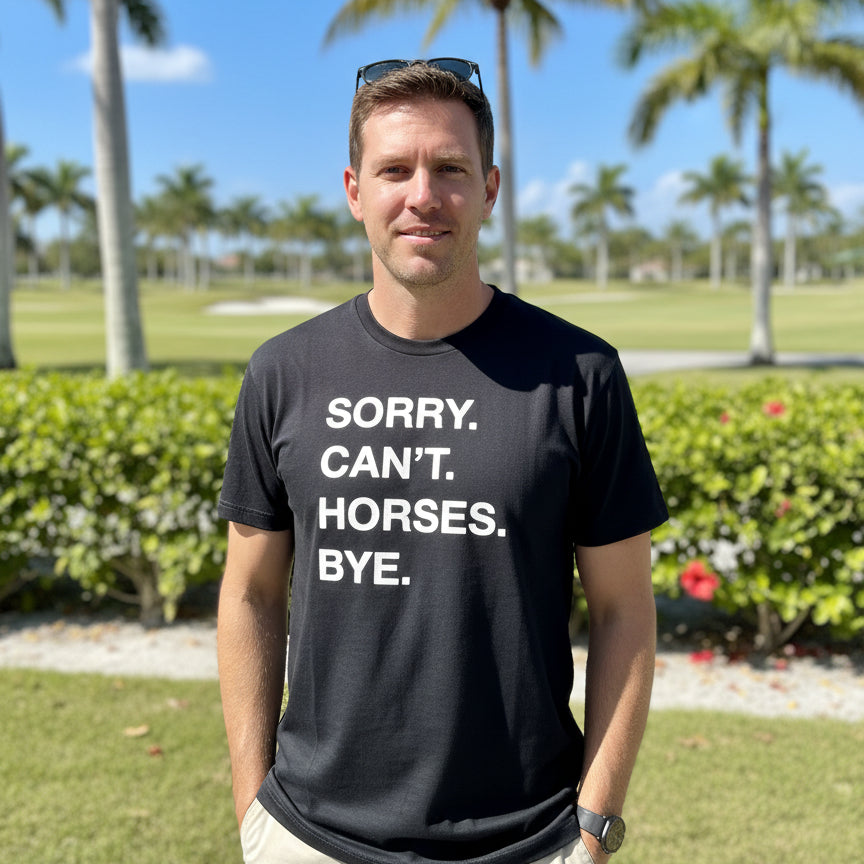 Man wearing Cant Sorry Horses Bye Man tshirt in florida
